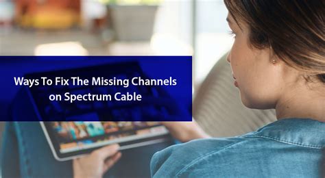 chanel 22 not found on charter basic|Spectrum Missing Channels – 6 Easy Steps On How To Fix (Guide).